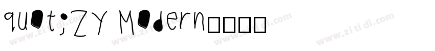 quot;ZY Modern字体转换